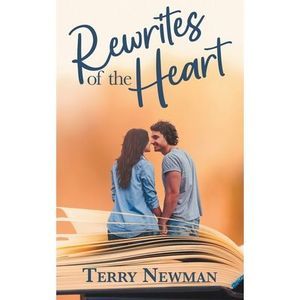Rewrites of the Heart -- Terry Newman